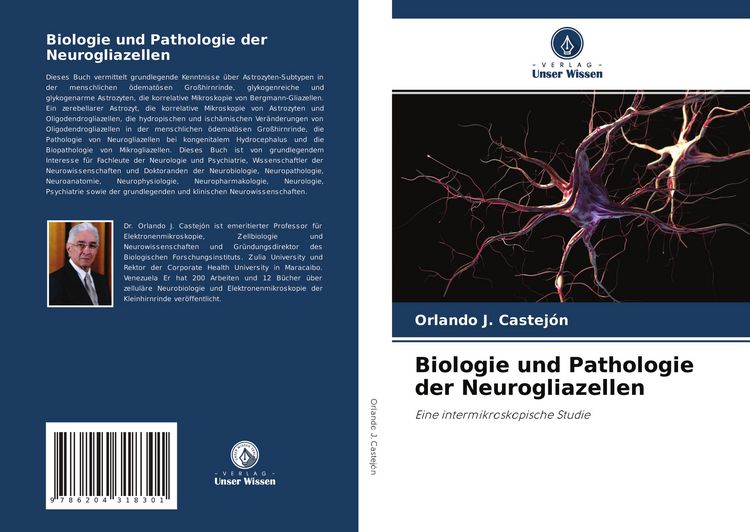 Produktbild: Biologie und Pathologie der Neurogliazellen