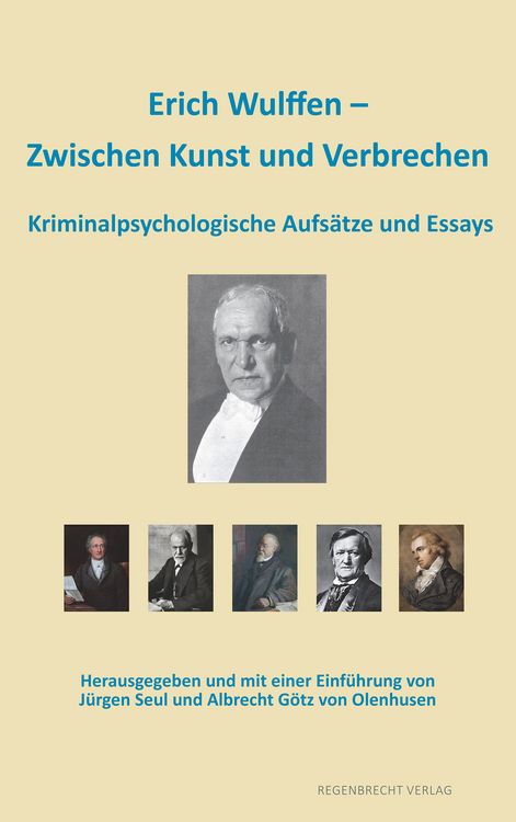 Produktbild: Erich Wulffen &ndash; Zwischen Kunst und Verbrechen