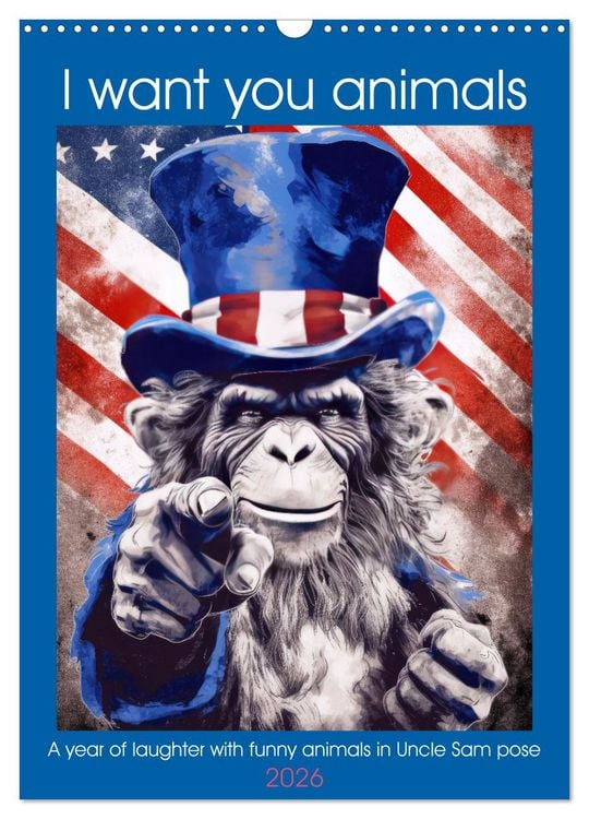 Produktbild: I want you animals (Wall Calendar 2026 DIN A3 portrait), CALVENDO 12 Month Wall Calendar
