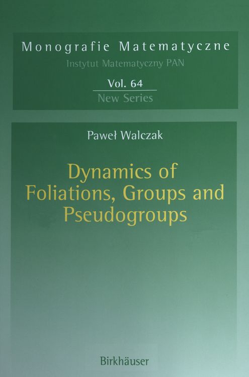 Produktbild: Dynamics of Foliations, Groups and Pseudogroups
