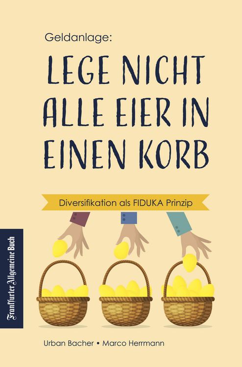 Produktbild: Lege nicht alle Eier in einen Korb