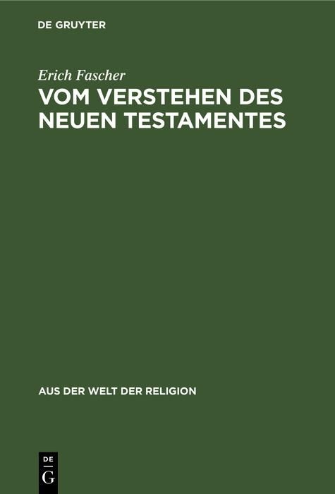 Produktbild: Vom Verstehen des Neuen Testamentes