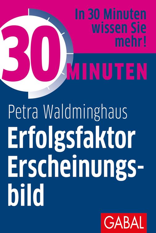 Produktbild: 30 Minuten Erfolgsfaktor Erscheinungsbild