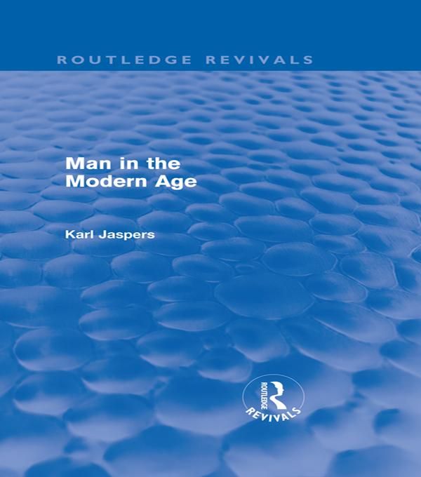 Produktbild: Man in the Modern Age (Routledge Revivals)