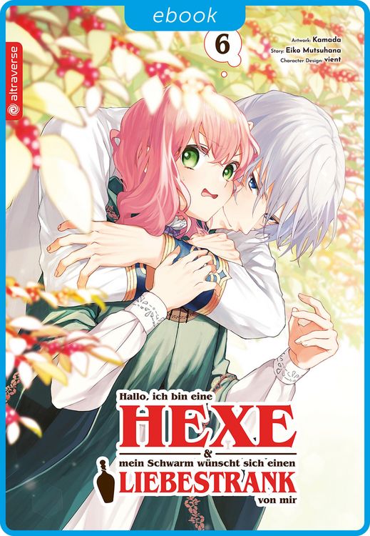 Produktbild: Hallo, ich bin eine Hexe und mein Schwarm w&uuml;nscht sich einen Liebestrank von mir 06