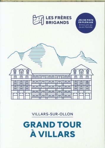 Produktbild: Villars-sur-Ollon : grand tour &agrave; Villars
