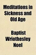 Produktbild: Meditations in Sickness and Old Age