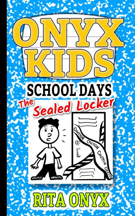 Produktbild: The Sealed Locker (Onyx Kids School Days, #1)