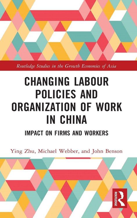 Produktbild: Changing Labour Policies and Organization of Work in China