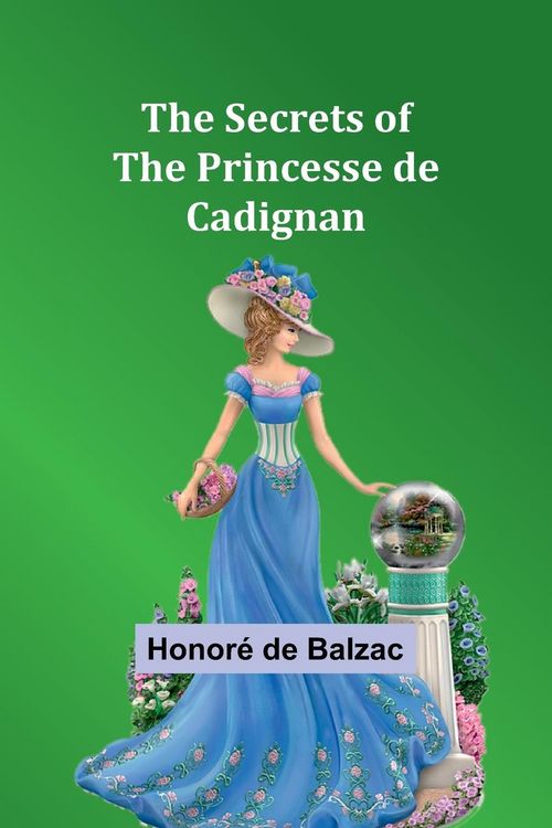 Produktbild: The Secrets of the Princesse de Cadignan