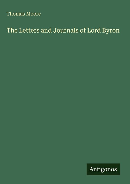 Produktbild: The Letters and Journals of Lord Byron