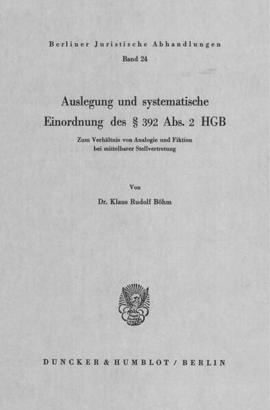 Produktbild: Auslegung und systematische Einordnung des &sect; 392 Abs. 2 HGB.
