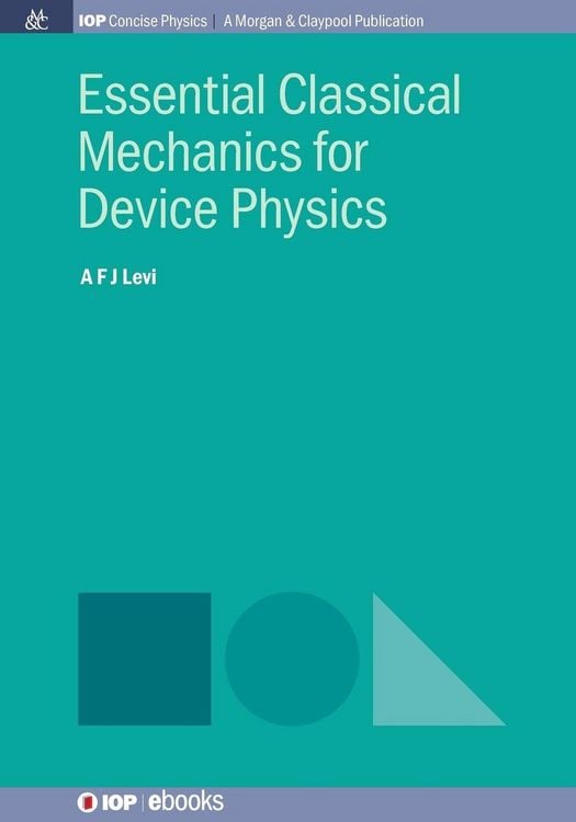 Produktbild: Essential Classical Mechanics for Device Physics