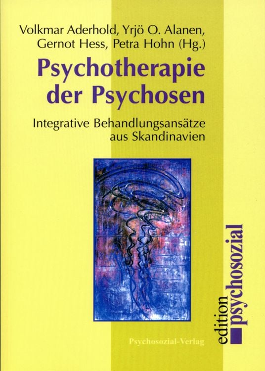 Bild vom Artikel Psychotherapie der Psychosen vom Autor Volkmar Aderhold