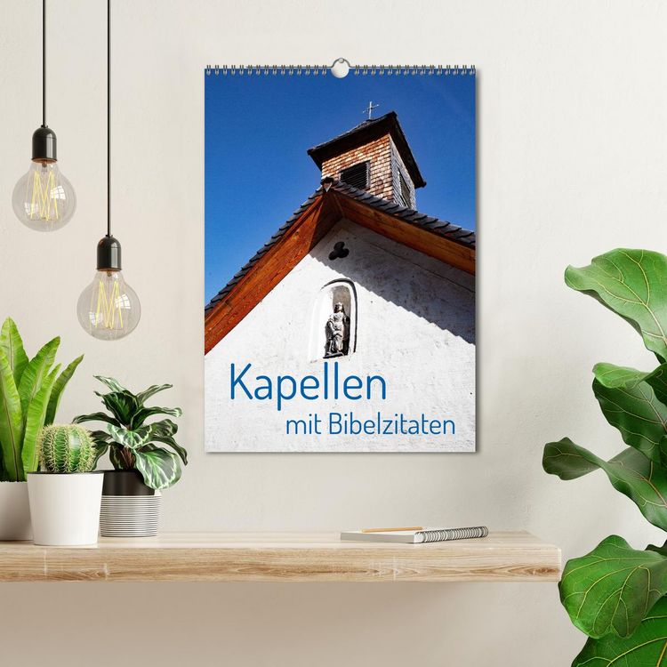 Produktbild: Kapellen mit Bibelzitaten (Wandkalender 2026 DIN A3 hoch), CALVENDO Monatskalender
