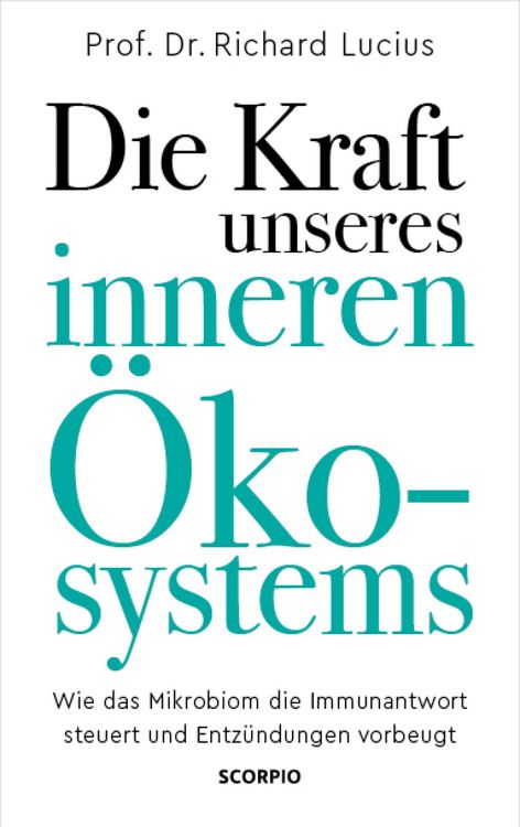 Produktbild: Die Kraft unseres inneren &Ouml;kosystems