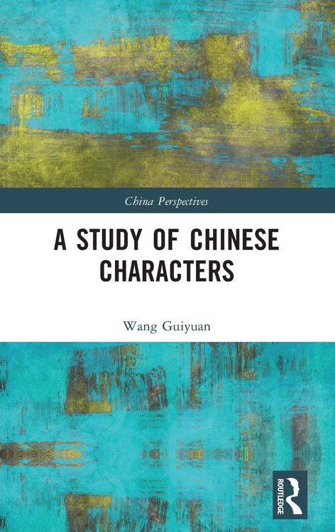 Produktbild: A Study of Chinese Characters