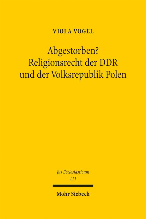Produktbild: Abgestorben? Religionsrecht der DDR und der Volksrepublik Polen