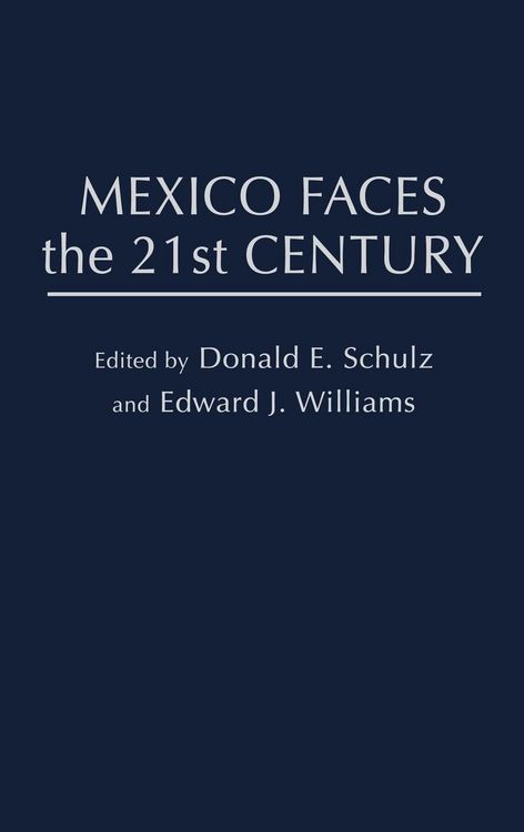 Produktbild: Mexico Faces the 21st Century