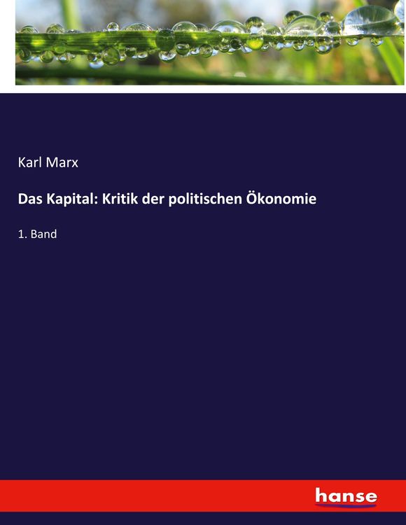 Produktbild: Das Kapital: Kritik der politischen &Ouml;konomie
