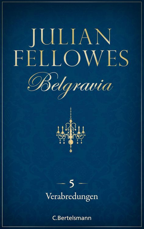 Produktbild: Belgravia (5) - Verabredungen
