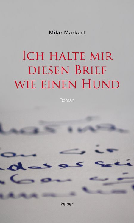 Produktbild: Ich halte mir diesen Brief wie einen Hund