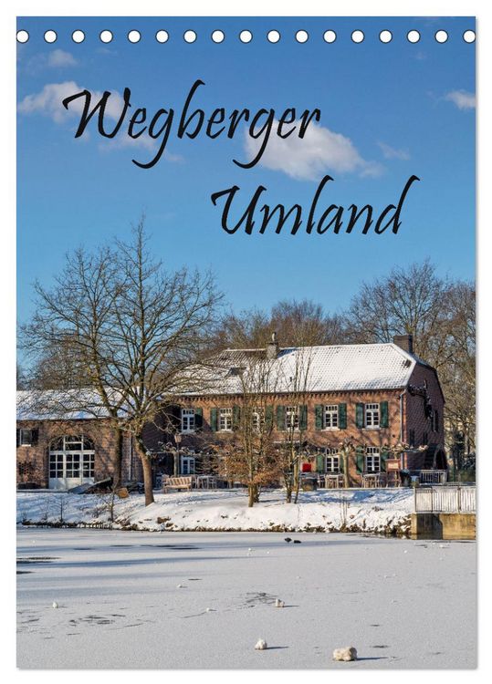 Produktbild: Wegberger Umland (Tischkalender 2026 DIN A5 hoch), CALVENDO Monatskalender