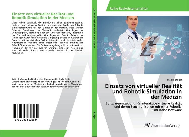 Produktbild: Einsatz von virtueller Realit&auml;t und Robotik-Simulation in der Medizin