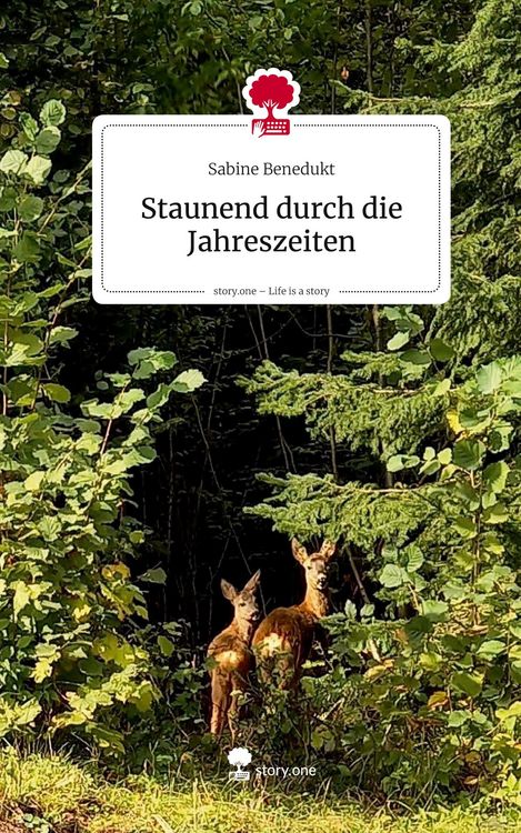 Produktbild: Staunend durch die Jahreszeiten. Life is a Story - story.one