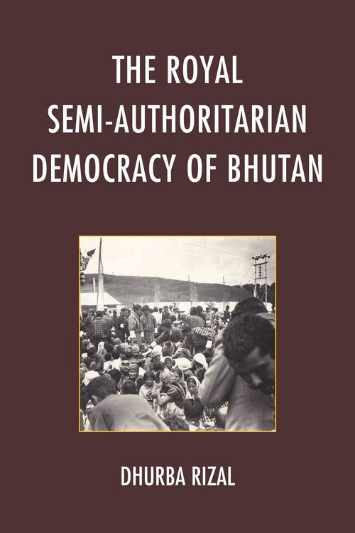 Produktbild: The Royal Semi-Authoritarian Democracy of Bhutan