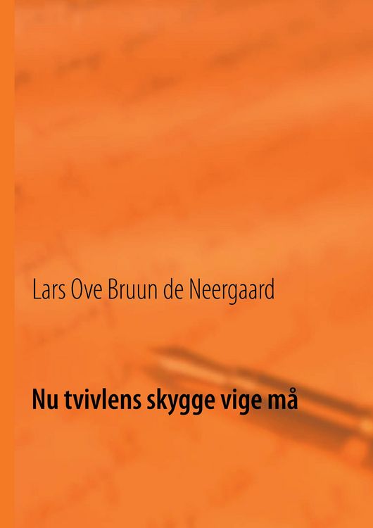 Produktbild: Nu tvivlens skygge vige m&aring;
