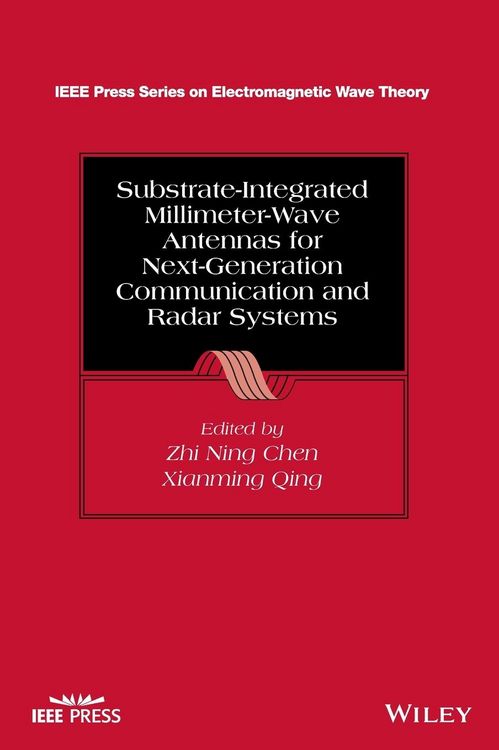 Produktbild: Substrate-Integrated Millimeter-Wave Antennas for 5G/B5G Communications and Next-generation Radars