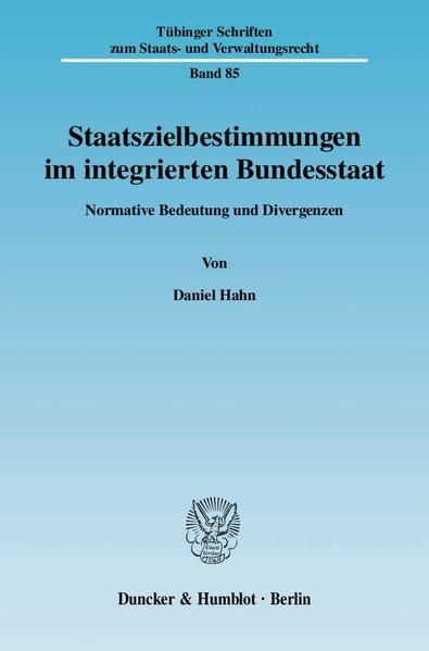 Produktbild: Staatszielbestimmungen im integrierten Bundesstaat.