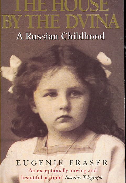 Produktbild: House by the Dvina: a Rus Childhood