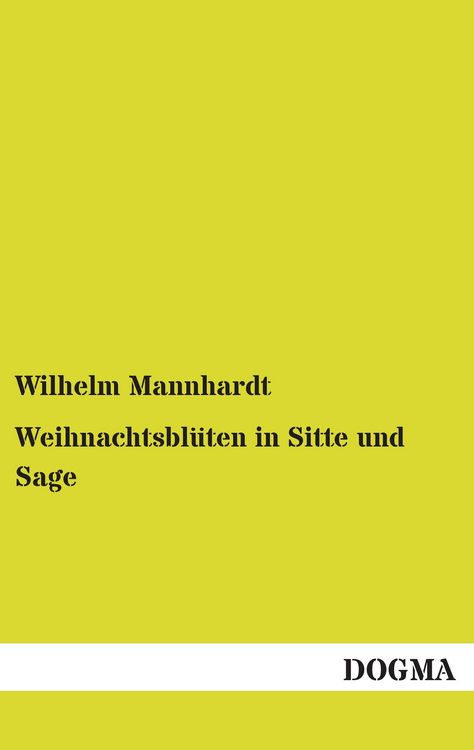 Produktbild: Weihnachtsbl&uuml;ten in Sitte und Sage