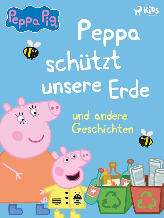 Produktbild: Peppa Wutz - Peppa sch&uuml;tzt unsere Erde und andere Geschichten