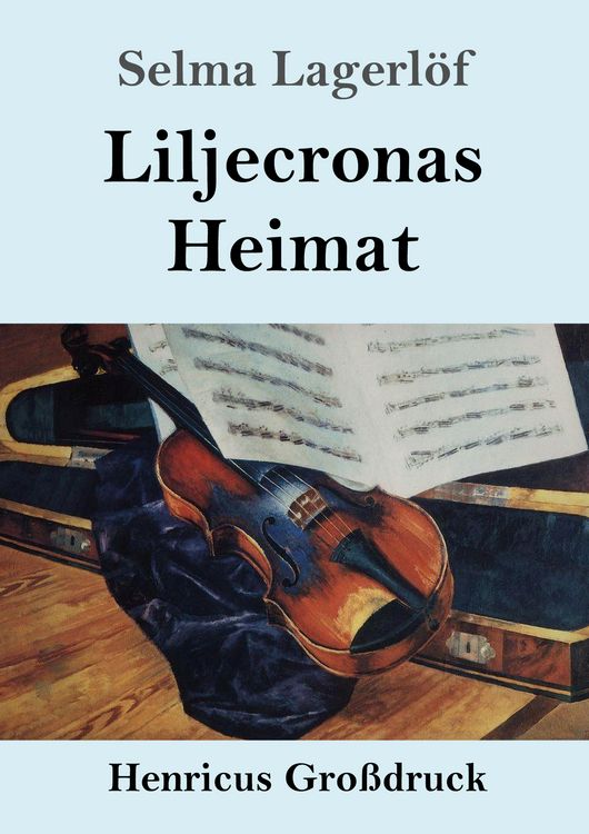 Produktbild: Liljecronas Heimat (Gro&szlig;druck)