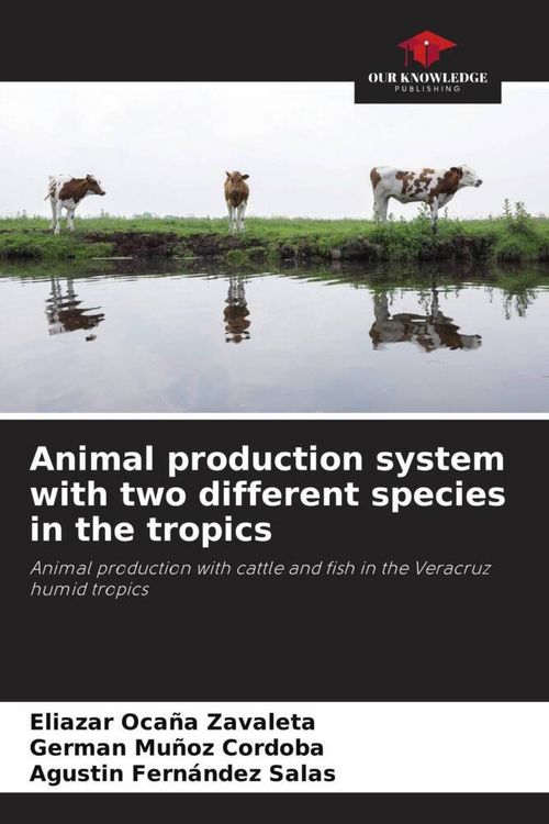 Produktbild: Animal production system with two different species in the tropics