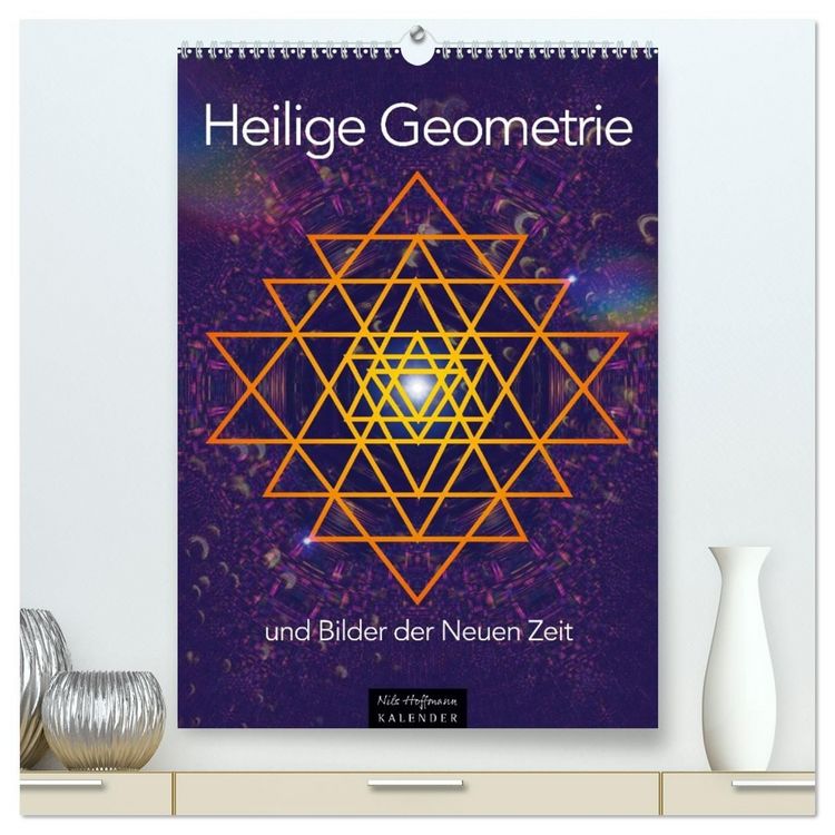 Produktbild: Heilige Geometrie und Bilder der Neuen Zeit (hochwertiger Premium Wandkalender 2027 DIN A2 hoch), Kunstdruck in Hochglanz
