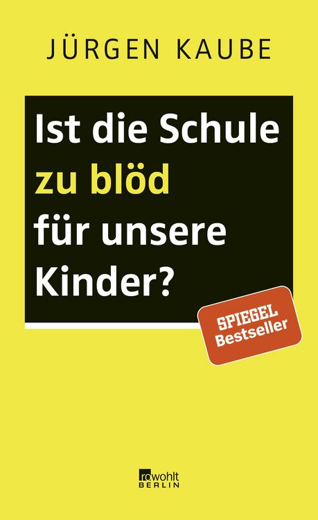 Produktbild: Ist die Schule zu bl&ouml;d f&uuml;r unsere Kinder?