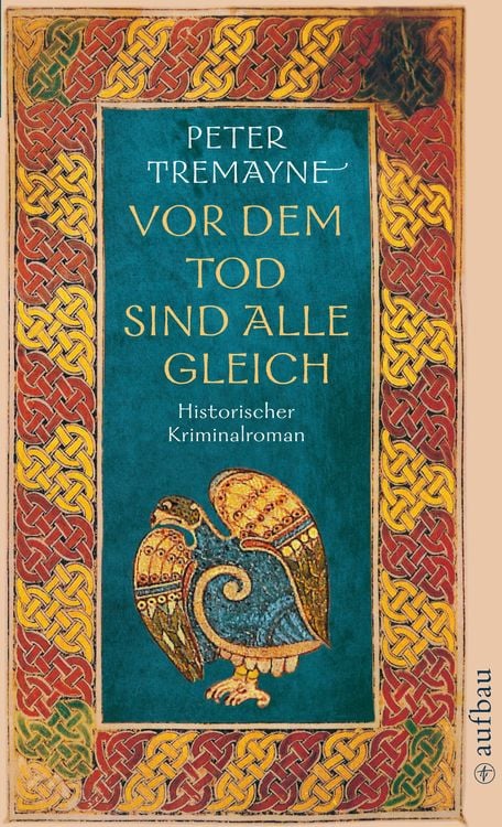 Bild vom Artikel Vor dem Tod sind alle gleich vom Autor Peter Tremayne