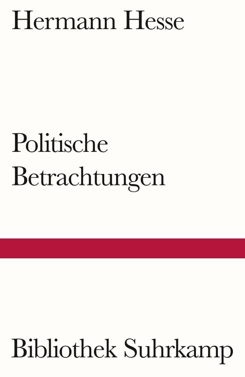 Bild vom Artikel Politische Betrachtungen vom Autor Hermann Hesse