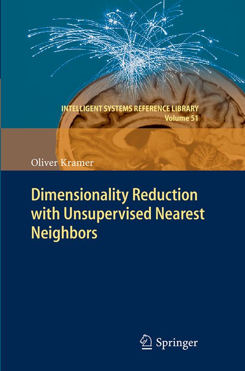 Produktbild: Dimensionality Reduction with Unsupervised Nearest Neighbors