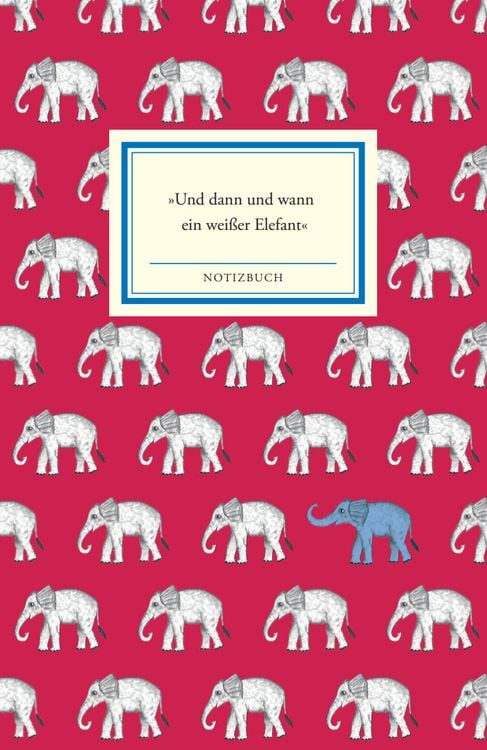 Produktbild: Notizbuch Insel-B&uuml;cherei &raquo;Und dann und wann ein wei&szlig;er Elefant&laquo;