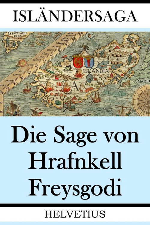 Produktbild: Die Sage von Hrafnkell Freysgodi