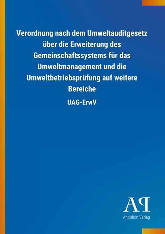 Produktbild: Verordnung nach dem Umweltauditgesetz &uuml;ber die Erweiterung d