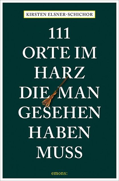 Produktbild: 111 Orte im Harz, die man gesehen haben muss
