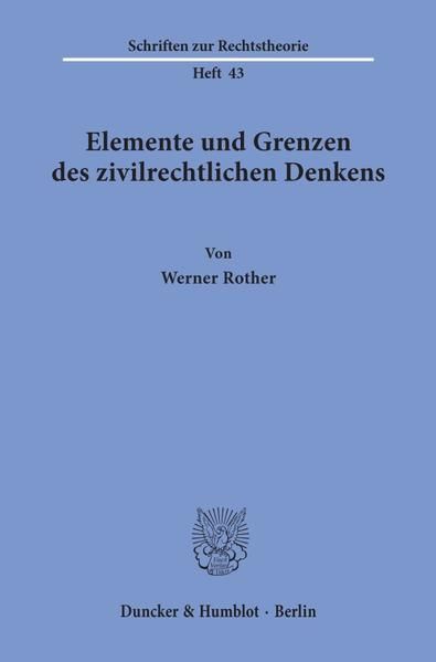 Produktbild: Elemente und Grenzen des zivilrechtlichen Denkens.