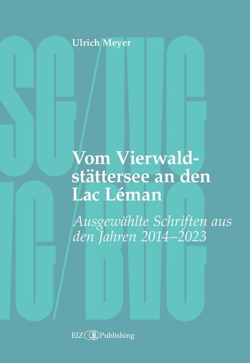 Produktbild: Vom Vierwaldst&auml;ttersee an den Lac L&eacute;man