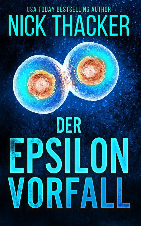 Produktbild: Der Epsilon-Vorfall (Harvey Bennett Thrillers - German, #13)